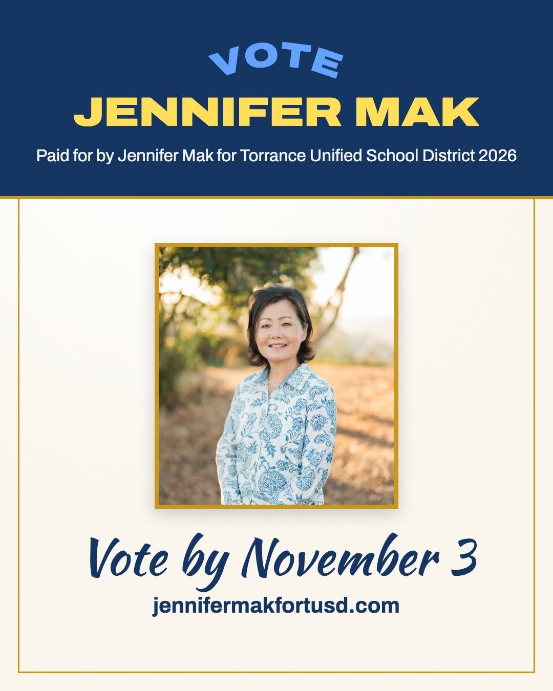 Vote Jennifer Mak by November 3